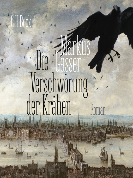 Title details for Die Verschwörung der Krähen by Markus Gasser - Wait list